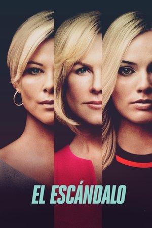 El escándalo (Bombshell) streaming