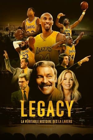 Legacy : la véritable histoire des L.A. Lakers streaming