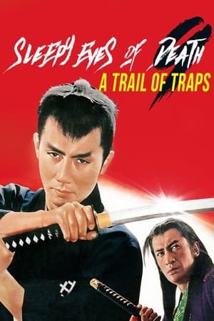 Sleepy Eyes of Death 9: Trail of Traps streaming