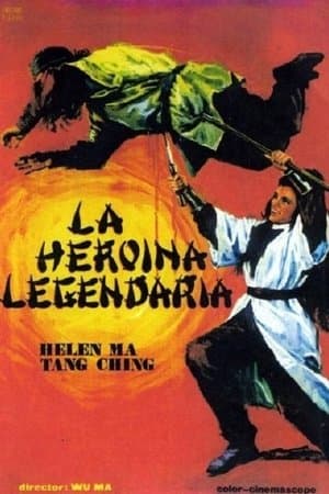 La heroína legendaria streaming