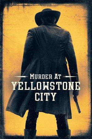 Murder at Yellowstone City streaming