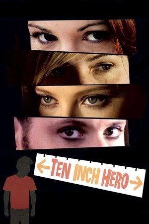 Ten Inch Hero streaming