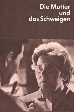 Die Mutter und das Schweigen streaming