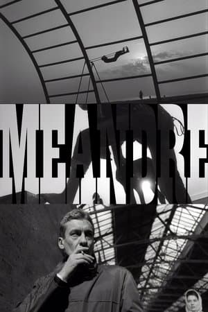 Meanders streaming