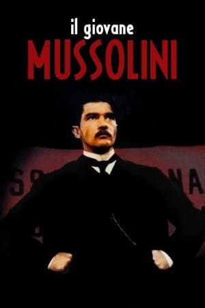 Il giovane Mussolini streaming