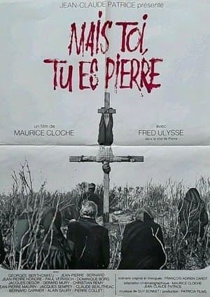 Mais toi, tu es Pierre streaming