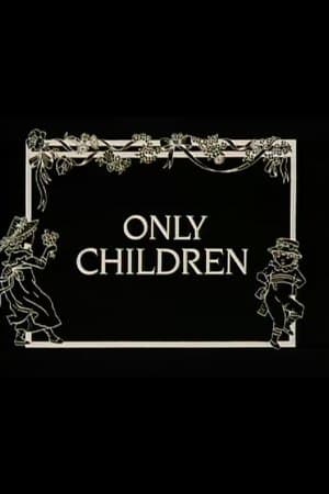 Only Children streaming