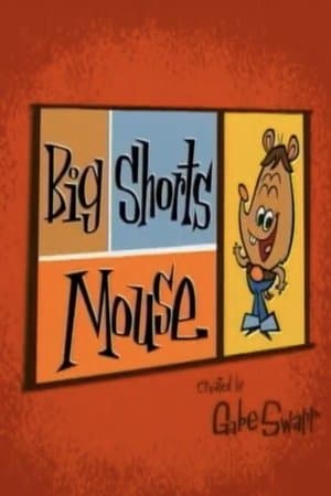 Big Shorts Mouse streaming