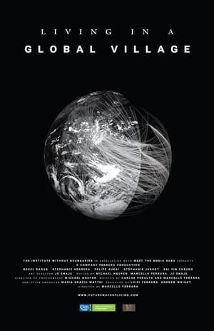Living in a Global Village streaming