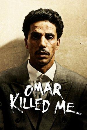 Omar Killed Me streaming