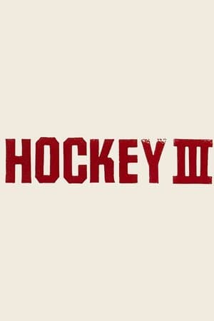 Hockey III streaming