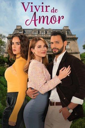 Vivir de amor streaming