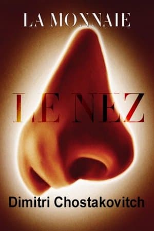 CHOSTAKOVITCH, Le Nez – Bruxelles (La Monnaie) streaming