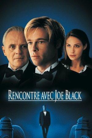 Rencontre avec Joe Black streaming