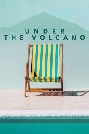 Under the Volcano streaming