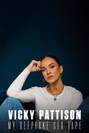 Vicky Pattison: My Deepfake Sex Tape streaming