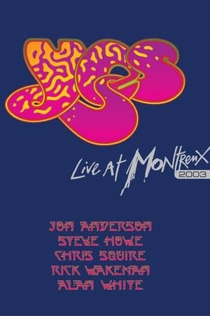 Yes: Live at Montreux 2003 streaming