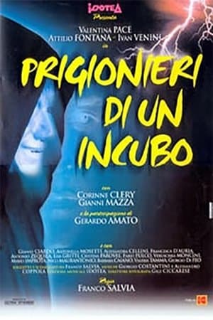 Prigionieri di un Incubo streaming