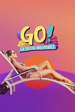 Go! The Unforgettable Party streaming