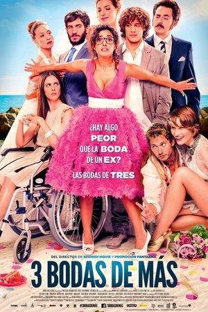 Tres bodas de más streaming