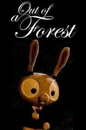 Out of a Forest streaming