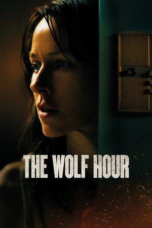 The Wolf Hour streaming