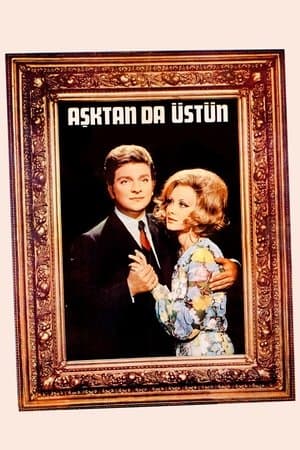 Aşktan da Üstün streaming