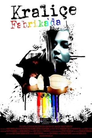 Kraliçe Fabrika'da streaming