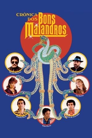 Crónica dos Bons Malandros streaming