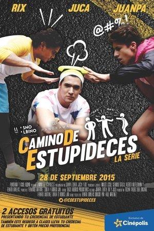 Camino de Estupideces streaming