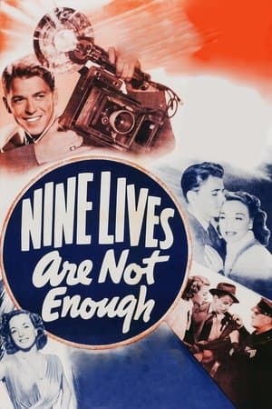 Nine Lives Are Not Enough streaming