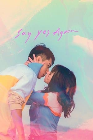 Say Yes Again streaming