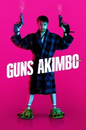 Guns Akimbo streaming