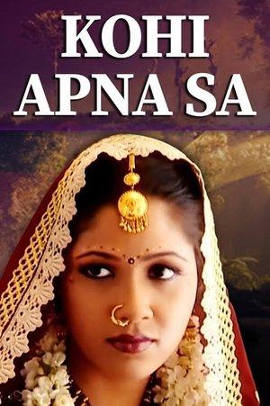 Kohi Apna Sa streaming