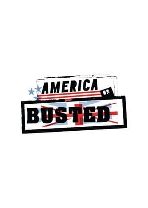 America or Busted streaming