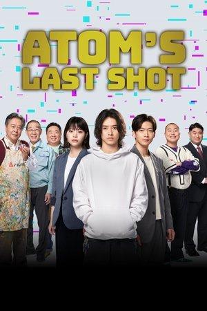 Atom's Last Shot streaming