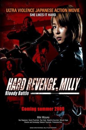 Hard Revenge, Milly: Bloody Battle streaming