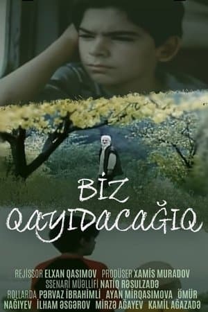Biz qayıdacağıq streaming