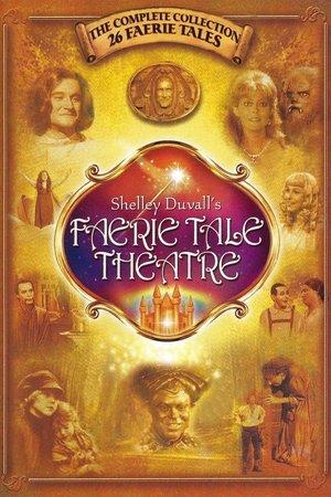 Faerie Tale Theatre streaming