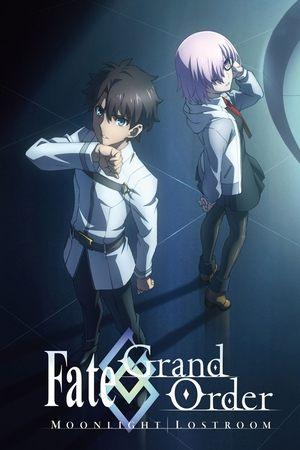 Fate/Grand Order: Moonlight/Lostroom streaming