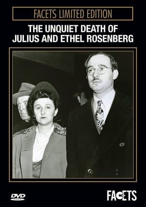 The Unquiet Death of Julius and Ethel Rosenberg streaming