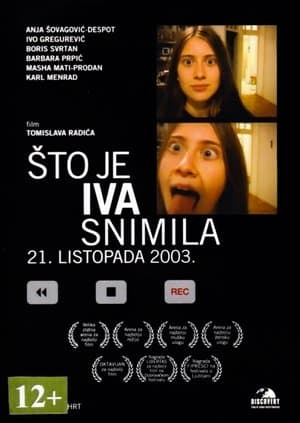 Što je Iva snimila 21. listopada 2003 streaming