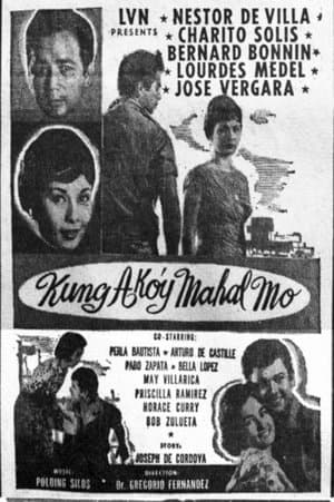 Kung Ako'y Mahal Mo streaming