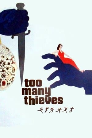Too Many Thieves streaming