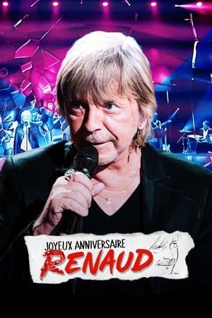 Joyeux anniversaire Renaud streaming