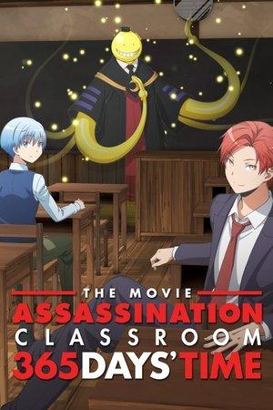 Assassination Classroom the Movie: 365 Days' Time streaming