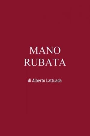 Mano rubata streaming