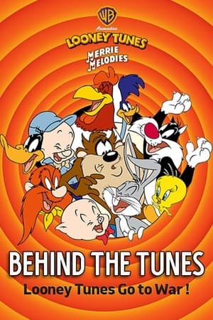 Behind the Tunes: Looney Tunes Go to War! streaming