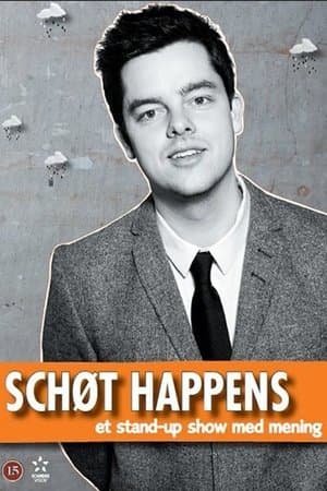 Michael Schøt - Schøt Happens streaming