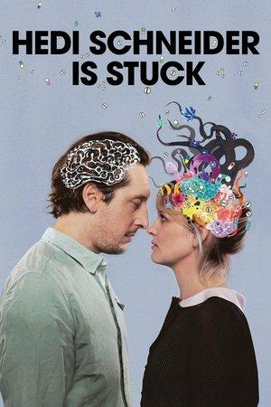Hedi Schneider Is Stuck streaming